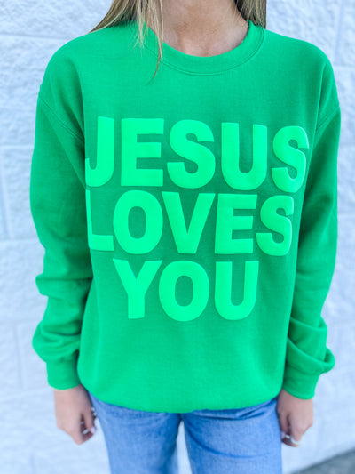 Jesus Loves You Green Sweatshirt